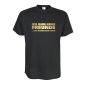 Preview: Ich habe keine Freunde ..und ich suche auch keine, Fun T-Shirt