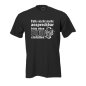Preview: Falls nicht mehr ansprechbar .., Fun T-Shirt