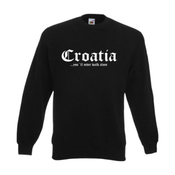 Sweatshirt KROATIEN (Croatia), never walk alone, S - 6XL (WMS01-35c)
