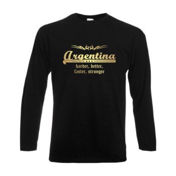 Longsleeve ARGENTINIEN harder better faster stronger (WMS07-09b)