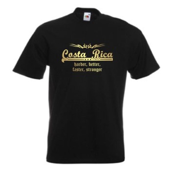 T-Shirt COSTA RICA harder better faster stronger (WMS07-15a)