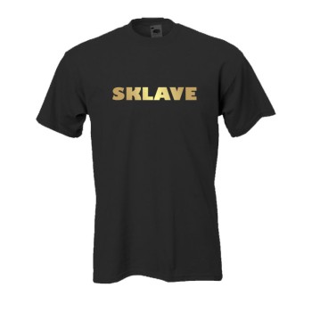 Sklave, Fun T-Shirt