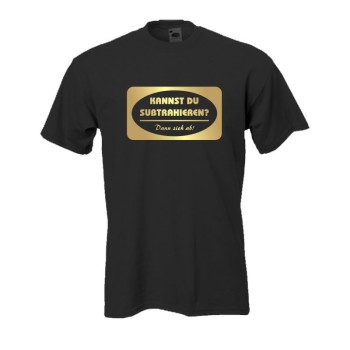 Kannst du subtrahieren, Fun T-Shirt