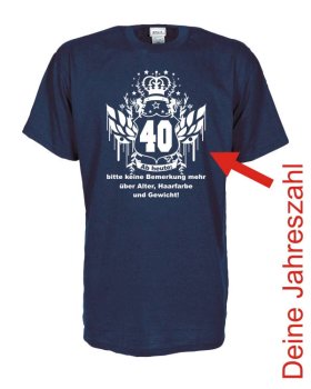 Ab heute keine Bemerkungen mehr über.. Geburtstags Funshirt (FSG016)