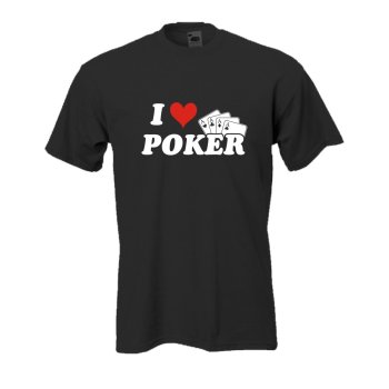 I love Poker, Fun T-Shirt