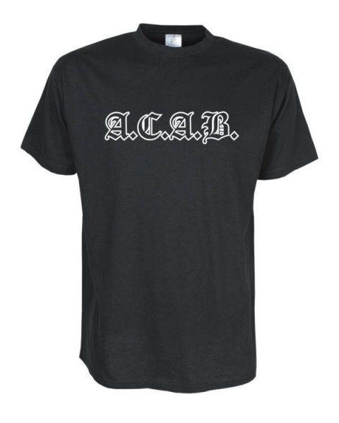 A.C.A.B.  acab, Fun T-Shirt in Übergrössen 3XL bis 12XL