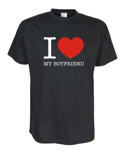 I Love my boyfriend Fun T-Shirt, schwarz