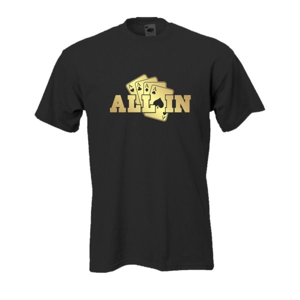 All in mit 4 Assen, Poker Fun T-Shirt