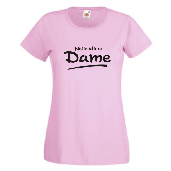 Nette ältere Dame, Sprüche Fun T-Shirt, Damen Funshirt