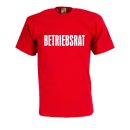 Betriebsrat, Fun T-Shirt Gr. S - 5XL (FSA027)